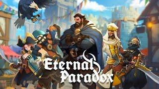 Eternal Paradox - Android |  iOS | PC