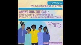 Answering the Call: Empowering Communities to Prevent Suicide Among Black Youth