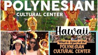 Polynesian Cultural Center || Oahu, Hawaii Most Popular Attraction  #polynesianculture #tibetanvlog