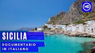 Sicilia | Documentario Completo in Italiano | UHD