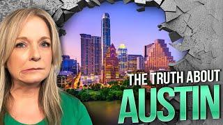 AVOID Moving to Austin TX... Unless You Can Handle These 5 Things