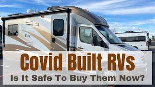 Covid Built Used RVs - Is It Finally Safe To Buy One Or Not?