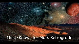 Mars Retrograde Guide ~ Do's and Don'ts ~ Maximize the Potentials