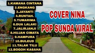 COVER NINA POP SUNDA VIRAL ||JAYANTI, RUNTAH,JALIR JANGJI