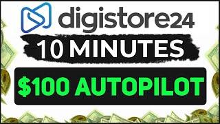 Get Paid Daily $100 On Digistore 24 | Promote Digistore 24 Products (Beginners FREE Method)