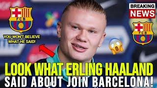  BREAKING: HAALAND HAS FINALLY BROKEN HIS SILENCE ABOUT BARCELONA TRANSFER RUMORS! FOOTBALL NEWS