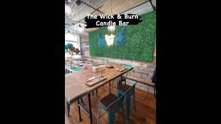 The Wick & Burn Candle Bar #candlemaking #candles #wick&burn