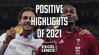 Positive Highlights of 2021