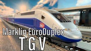 Quick Unboxing and Review: Marklin 37793 EuroDuplex TGV High Speed Train