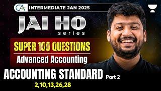 Accounting Standard | 2,10,13,26,28 | Part 2| Advanced Accounting| CA Inter Jan25| CA Nakul Katheria