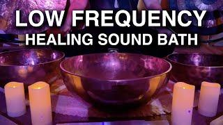 Low Frequency Healing Sound Bath