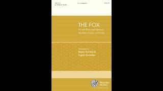 "The Fox" arr. Blake Richter & Taylor Shaeffer - Walton Music Publishing