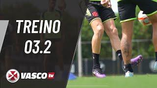 TREINO 03.02 | VASCOTV