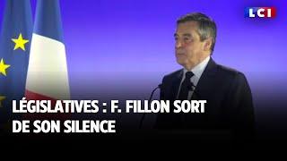 Législatives : François Fillon sort de son silence