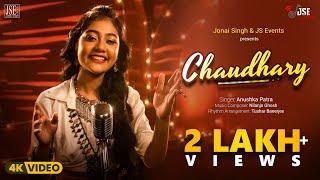 Chaudhary | Official Video | Rajasthani Folk Song | Anushka | Nilanjn | Tushar | JSE Music