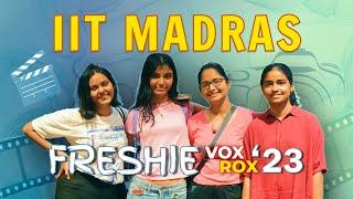 Freshie Intro 2023 | IIT MADRAS