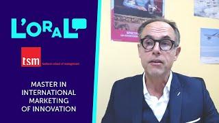 Toulouse School of Management - Masters in International Marketing of Innovation