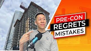 Buying Luxury Pre-Construction Condo in Downtown Toronto | My REGRETS and MISTAKES (Part One)