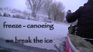 Kanu / Canadier paddeln -  Freeze Canoeing 2014 - Müggelspree, Icebreaker, Paddeln im Winter