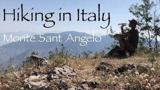 A Hike in the Mountains of Southern Italy.  Molare - Highest Point on the Sorrento/Amalfi Peninsula.