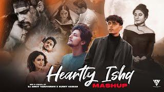 Heartly Ishq Mashup 2024 | Faheem Abdullah | Darshan Raval | Mitraz | Jubin Nautiyal | Sunny Hassan