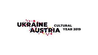 Рік культури Австрія-Україна 2019: як це було / Year of Culture Austria-Ukraine 2019: Summing Up