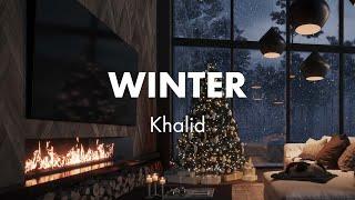 Khalid - Winter (Official Audio - Christmas Songs)