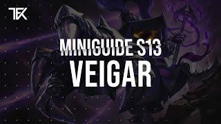 Veigar Miniguide S13 | Team Freekills