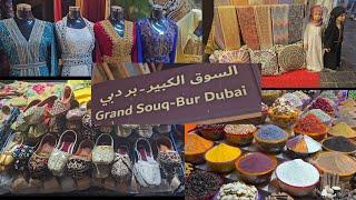 Grand Souk Bur Dubai UAE 2024  | Old Souk Dubai | Bur Dubai Souk Market 