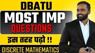 Most Important Questions|Discrete Mathematics |Dbatu|Pradeep Giri Sir