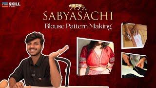 Sabyasachi Deepneck Blouse Pattern Making | Full Tutorial #fashiondesign #sabyasachi