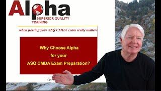 CMDA / Why Choose Alpha Training and Consulting for your ASQ CMDA preparation needs?