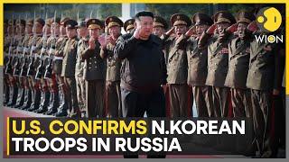 U.S Confirms North Korean Troops Are In Russia | Russia-Ukraine War | World News | WION