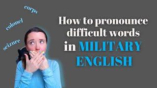 Military English - difficult to pronounce words (for SLP, STANAG and JFLT)