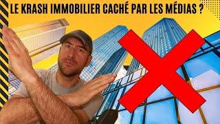 LE KRACH IMMOBILIER 2023 : CACHÉ PAR LES MÉDIAS ?