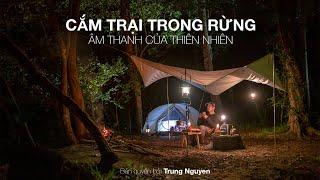 CẮM TRẠI TRONG RỪNG - BÊN CẠNH DÒNG SUỐI - OUTDOOR CAMPING - DÃ NGOẠI - NẤU ĂN - PHA CÀ PHÊ