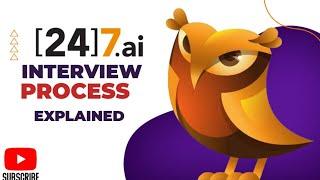 24x7.ai hiring & interview Process | review | pros / cons | employee work benefits