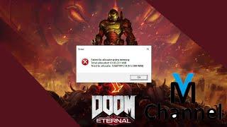 Doom Eternal (failed to allocate video memory) FIX "Very Old"