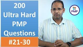 200 Ultra Hard PMP Questions #21-30