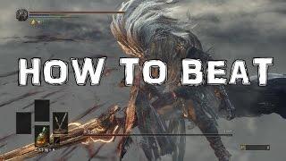 Dark Souls 3: How to Beat Nameless King BOSS