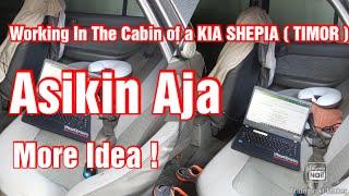 Working In The Cabin of a KIA SHEPIA ( TIMOR )