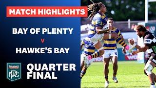 QUARTERFINAL HIGHLIGHTS: Bay of Plenty v Hawke’s Bay (Bunnings NPC 2024)