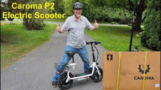 Caroma P2 Electric Scooter Unboxing, Assembling + Riding #ebikes #escooters