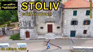 STOLIV Gornji & Donji [4K Aerial View] MNE Crna Gora June 2023 - Gornji i Donji Stoliv iz vazduha