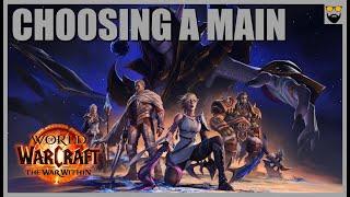 World of Warcraft THE WAR WITHIN - Choosing our MAIN Today - Early Access Release Hype!