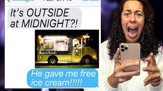 The Midnight Ice Cream Truck CAME TO MY HOUSE! *NEVER Go Near it!* (Scary Text Message Story)