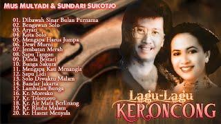 Mus Mulyadi & Sundari Sukotjo - Lagu Lagu Keroncong