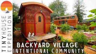 Backyard Tiny House Village: Twist on Intentional Community