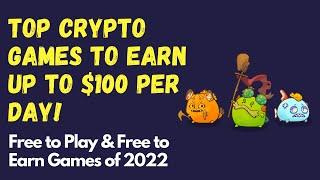 Best Play to Earn Games to Make Money in 2022