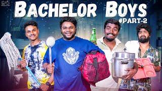 Bachelor Boys || Part - 2 || Uma Mahesh || Neeraj Bandari || Telugu Short Films || Infinitum Media